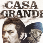 Lou Diamond Phillips Movie ‘Casa Grande’ Sets Theatrical Release