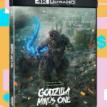 Godzilla Minus One, a very good movie, is $15 on 4K Blu-ray
